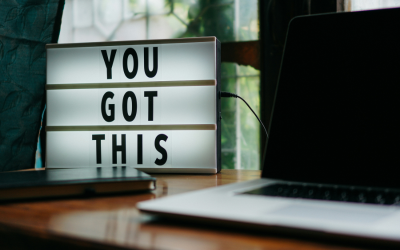 Text saying "You Got This"